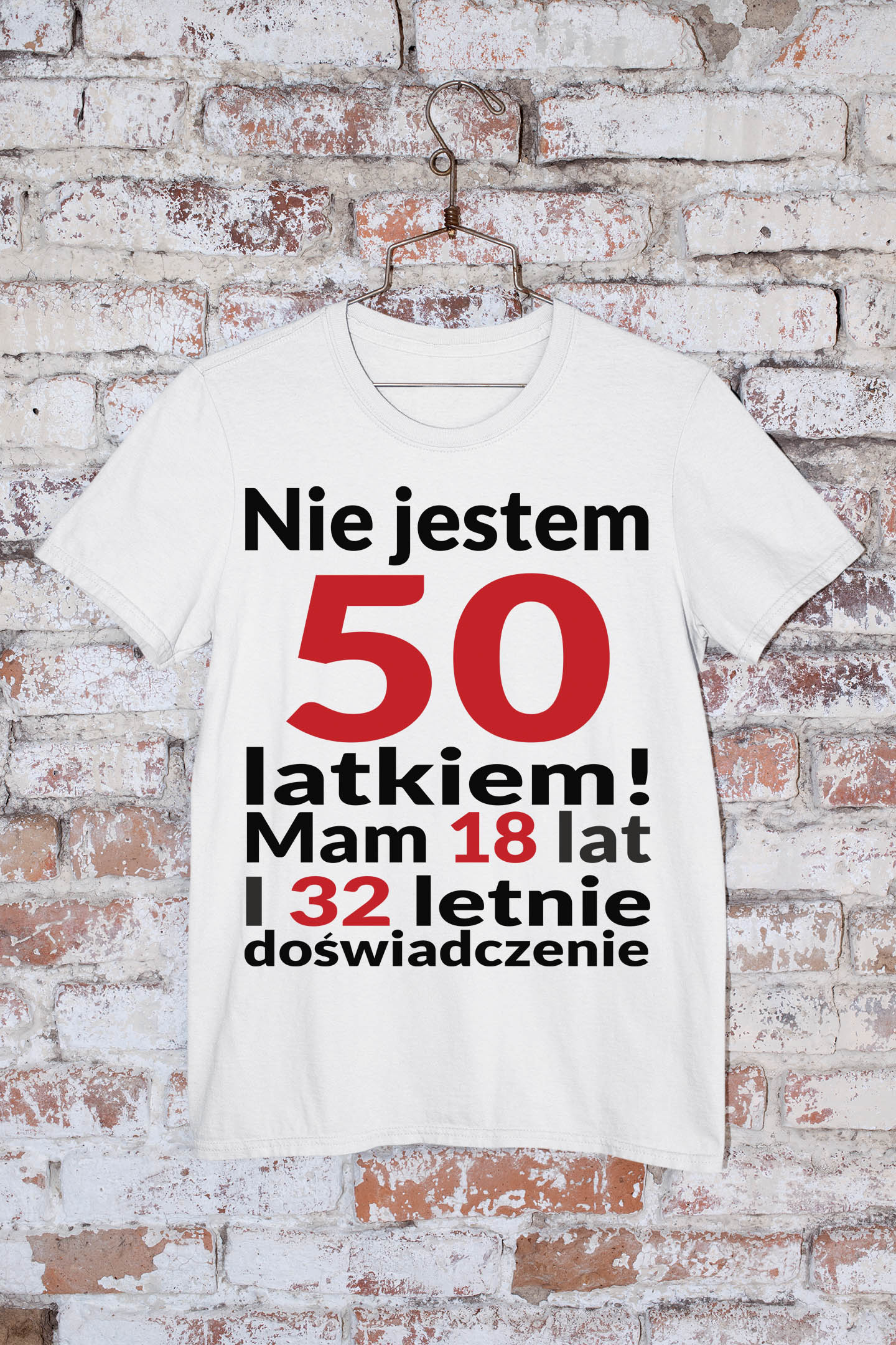 T-Shirt Nie jestem 50 latkiem