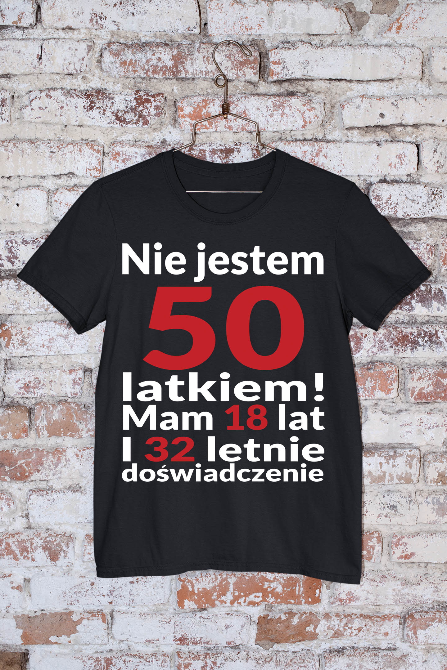 T-Shirt Nie jestem 50 latkiem - obrazek 4