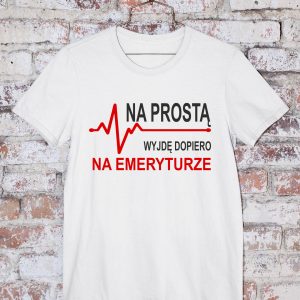 T-Shirt Wzór Emerytura