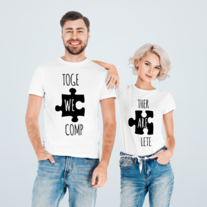 T-shirt Together we are complete
