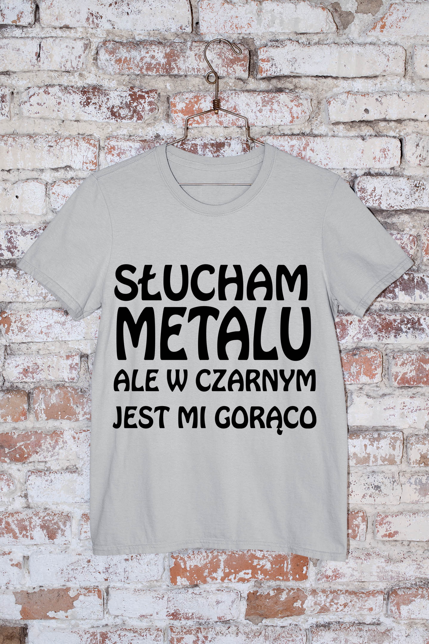 T-Shirt Słucham metalu, ale w czarnym jest mi gorąco - obrazek 2