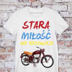 T-Shirt Stara miłość nie rdzewieje