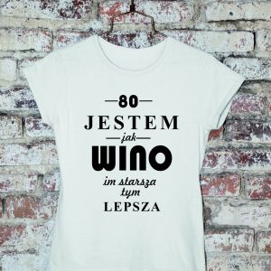 T-shirt Jestem jak wino