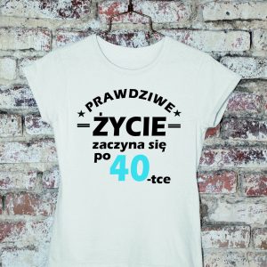 T-shirt Życie zaczyna się po...